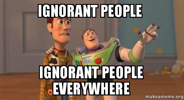 ignorant-people